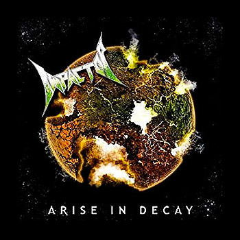 IMPACTOR - Arise in Decay