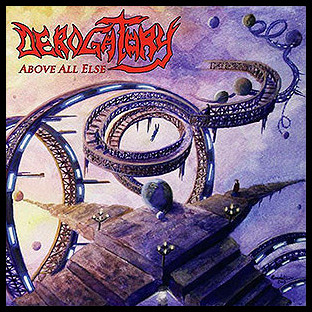 DEROGATORY (usa) - Above All Else