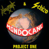 MONDOCANE (ita) - Project one (Necrodeath & Schizo)