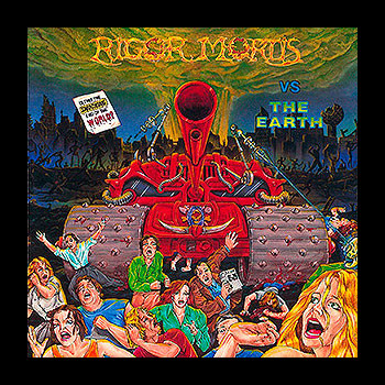 RIGOR MORTIS (usa) - Rigor Mortis vs the Earth