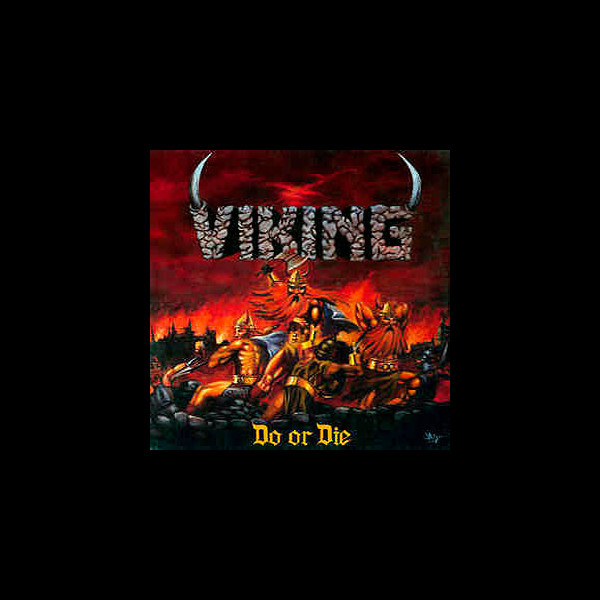 VIKING - Do or Die