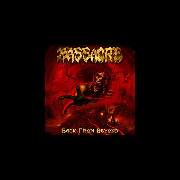 MASSACRE - Back from Beyond