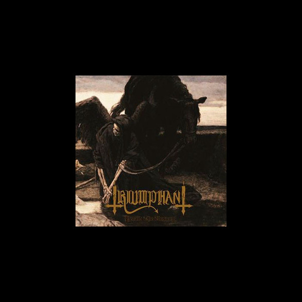 TRIUMPHANT - Herald the Unsung