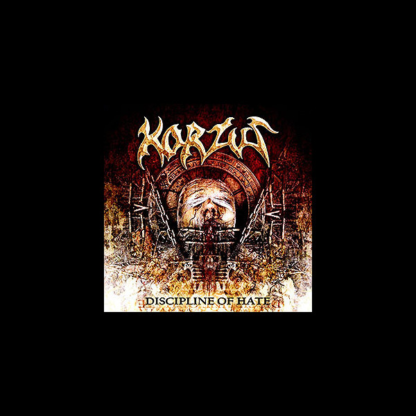 KORZUS - Discipline of Hate