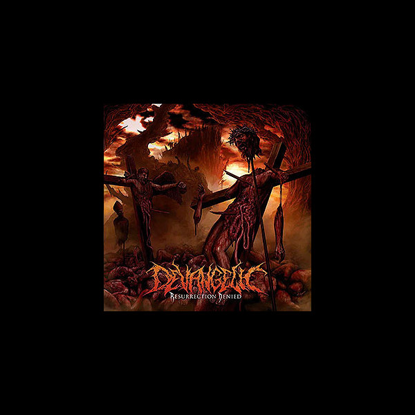 DEVANGELIC - Resurrection Denied