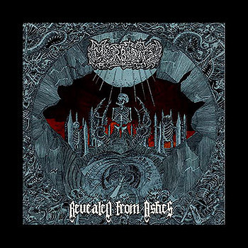MORBIDITY - Revealed from Ashes