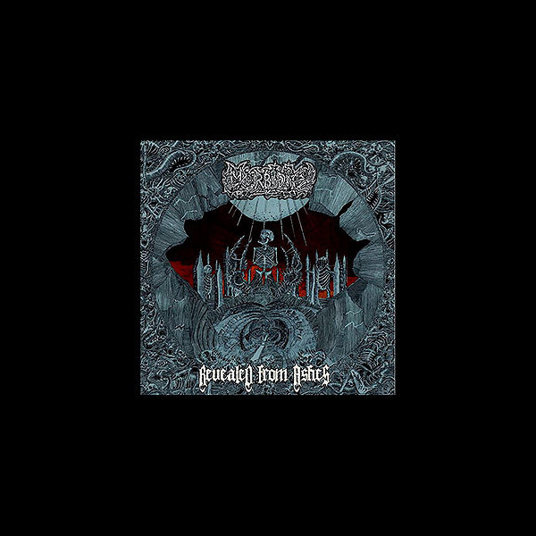 MORBIDITY - Revealed from Ashes