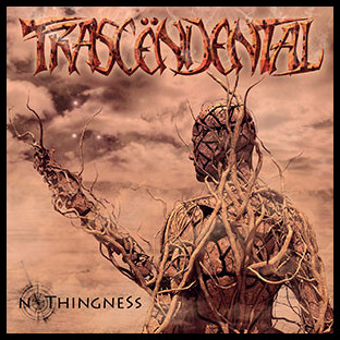 TRASCËNDENTAL - Nothingness