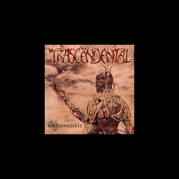 TRASCËNDENTAL - Nothingness