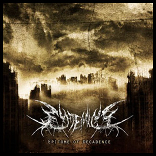 ENDEMICY - Epitome of Decadence