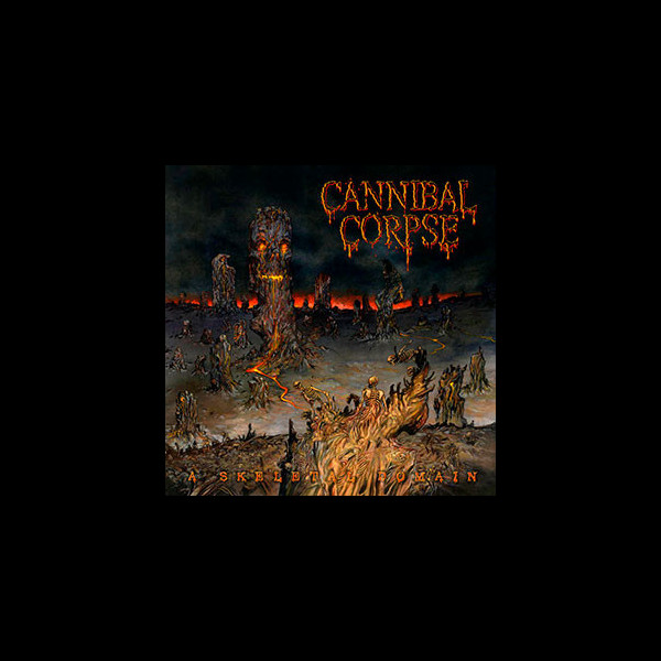 CANNIBAL CORPSE - A Skeletal Domain