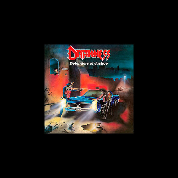 DARKNESS - Defenders of Justice