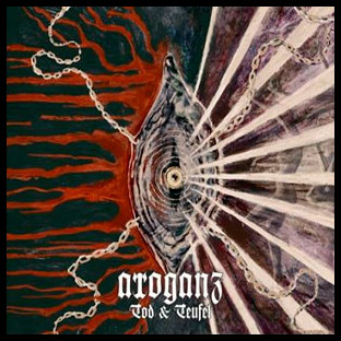 ARROGANZ - Tod & Teufel