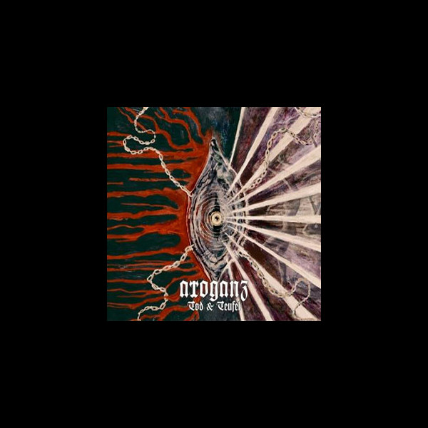 ARROGANZ - Tod & Teufel