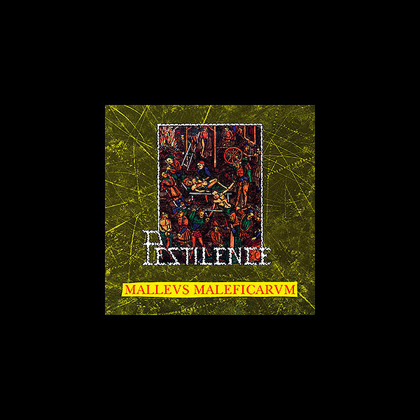 PESTILENCE - Mallevs Maleficarvm