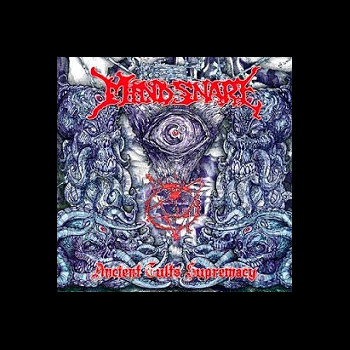 MIND SNARE - Ancient Cults Supremacy