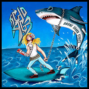 ACID AGE - Drone Shark Ethics