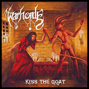 WARHORDE - Kiss the Goat