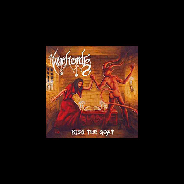WARHORDE - Kiss the Goat