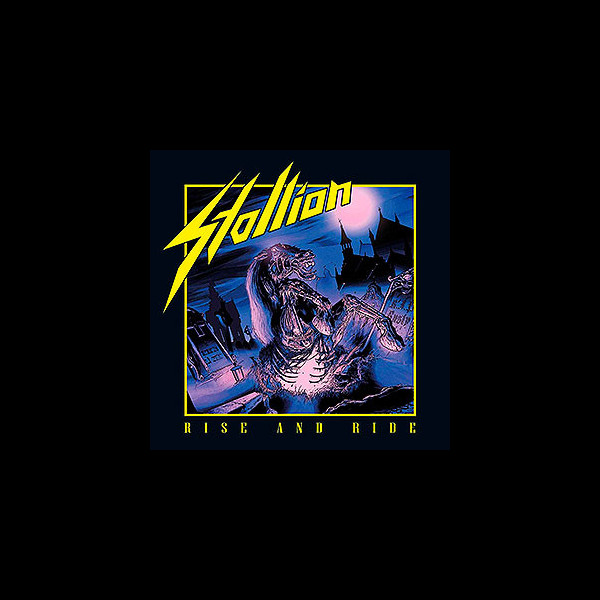 STALLION - Rise and Ride