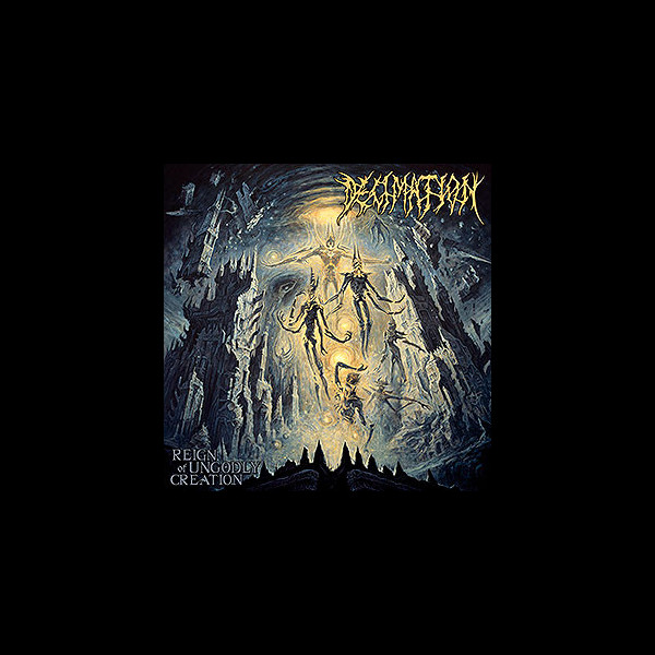 DECIMATION (tur) - Reign of Ungodly Creation