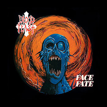BLOOD FEAST - Face Fate