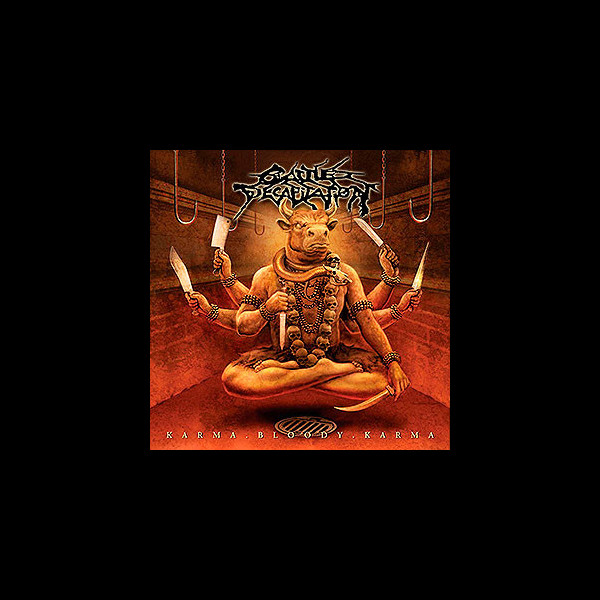 CATTLE DECAPITATION - Karma Bloody Karma