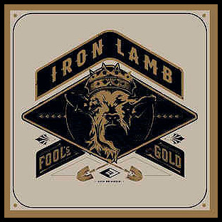 IRON LAMB - Fool's Gold