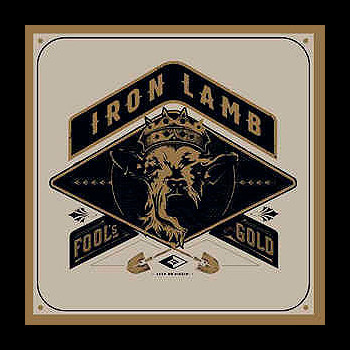 IRON LAMB - Fool's Gold