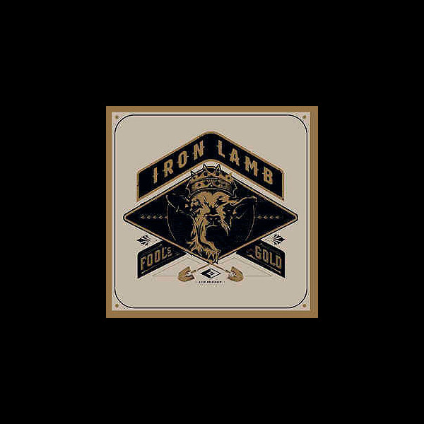 IRON LAMB - Fool's Gold