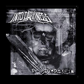 INTO DARKNESS (ger) - Dysphoria