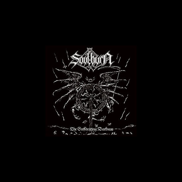 SOULBURN - The Suffocating Darkness