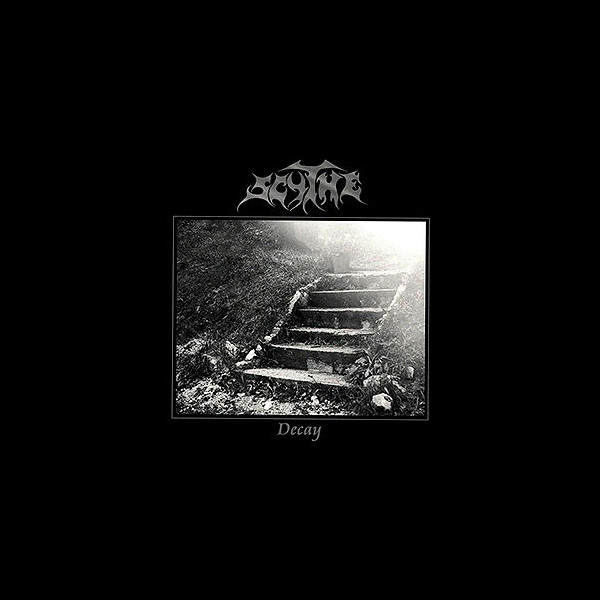SCYTHE - Decay