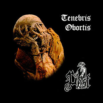PEST (ger) - Tenebris Obortis