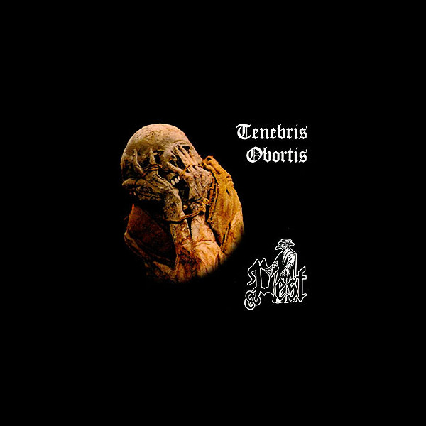 PEST (ger) - Tenebris Obortis