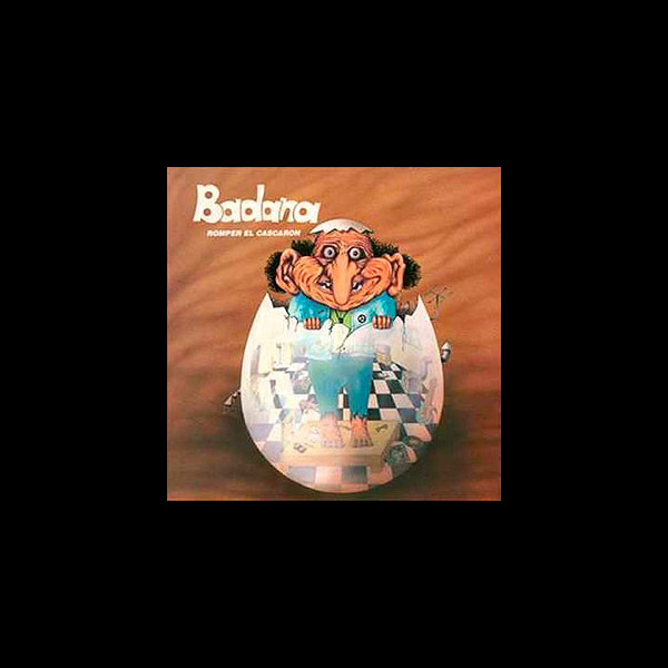 BADANA - Romper el Cascarón