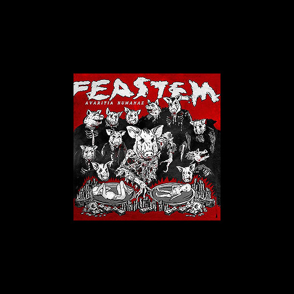 FEASTEM - Avaritia Humanae