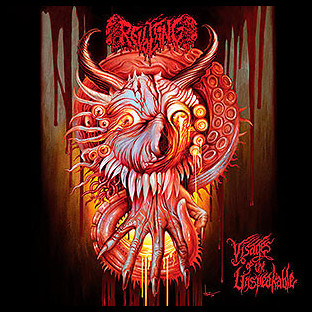 REVOLTING - Visages of the Unspeakable