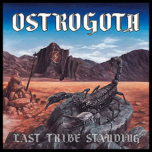 OSTROGOTH - Last Tribe Standing