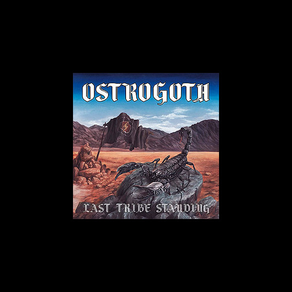 OSTROGOTH - Last Tribe Standing