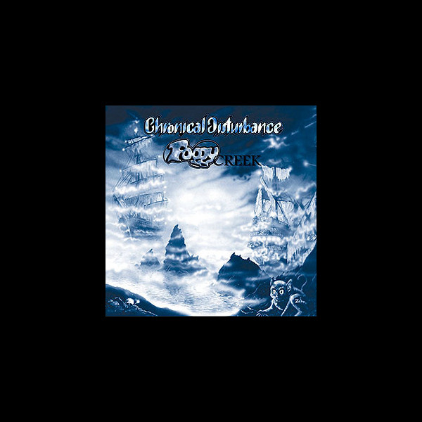 CHRONICAL DISTURBANCE - Foggy Creek