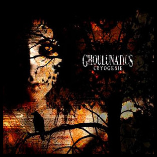 GHOULUNATICS - Cryogénie