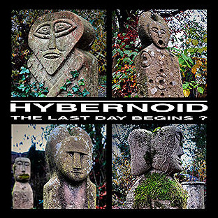 HYBERNOID - The Last Day Begins? [+EP's & Demos]