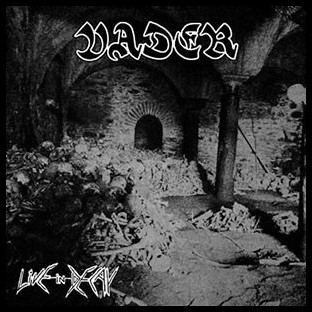 VADER - Live in Decay