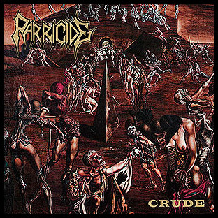 PARRICIDE - Crude