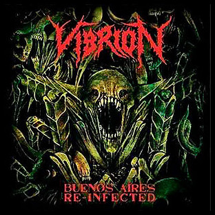 VIBRION - Buenos Aires Re-infected