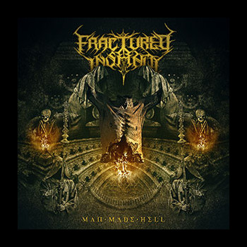FRACTURED INSANITY - Man Made Hell