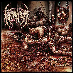 KRAANIUM - Chronicles of Perversion