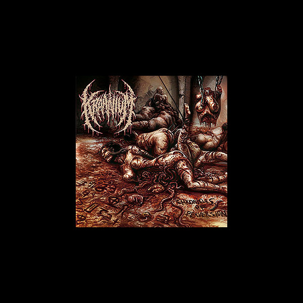 KRAANIUM - Chronicles of Perversion