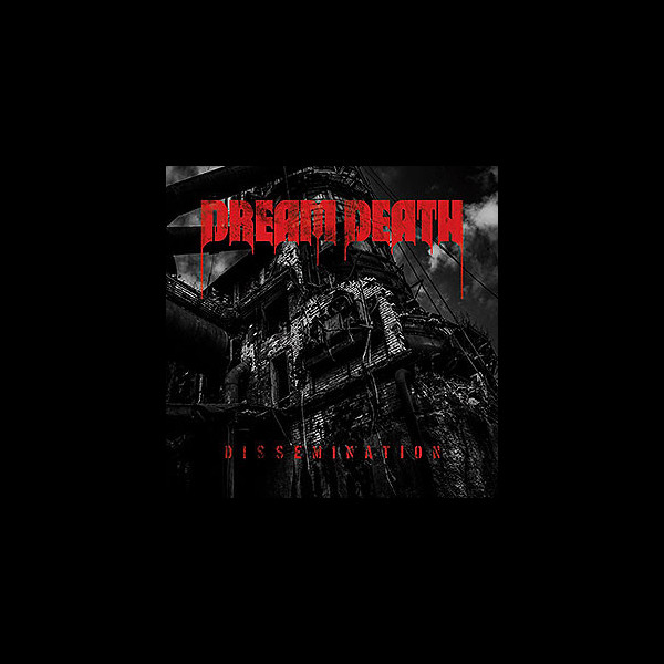 DREAM DEATH - Dissemination
